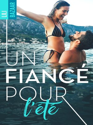 cover image of Un fiancé pour l'été